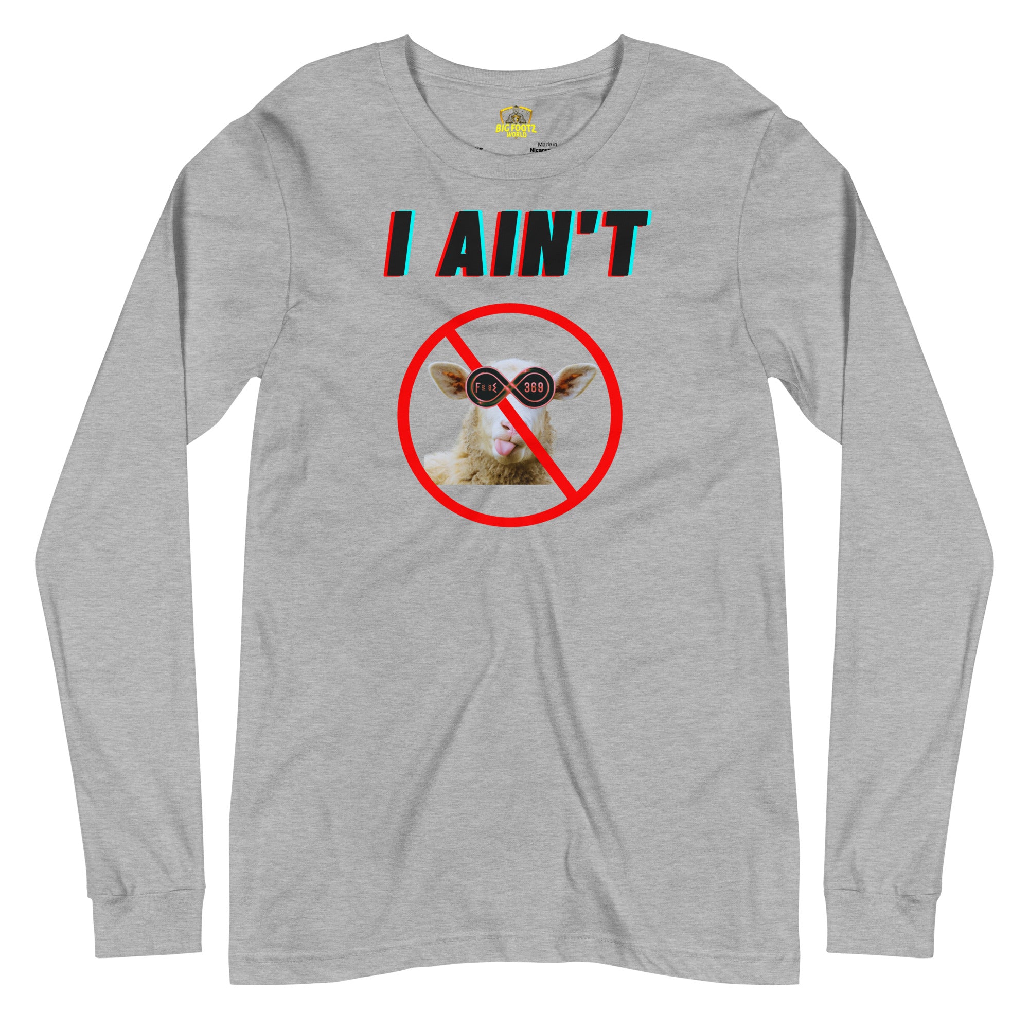 I Ain't No Sheep - Unisex Long Sleeve Tee