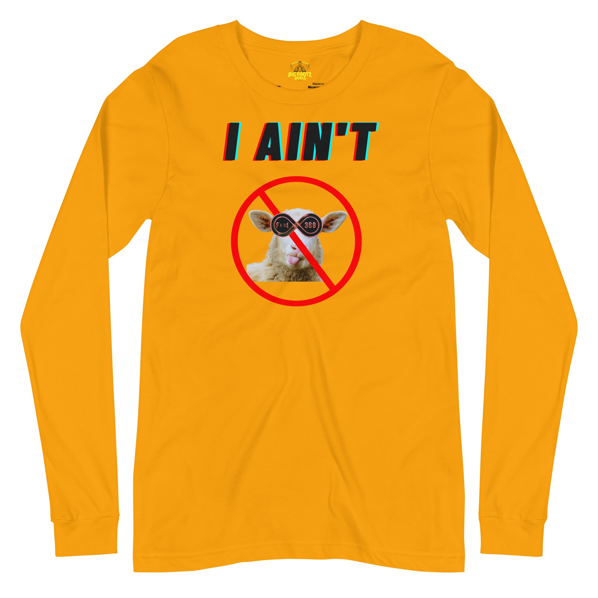 I Ain't No Sheep - Unisex Long Sleeve Tee